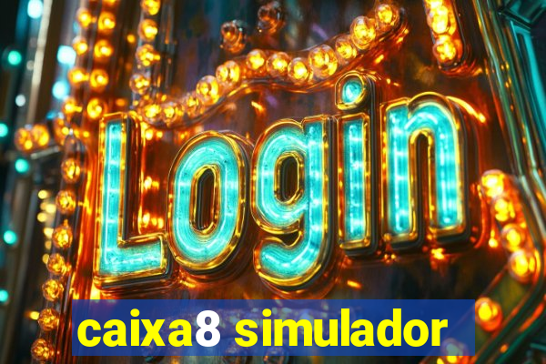 caixa8 simulador